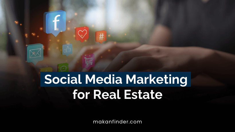 Social Media Marketing for Real Estate