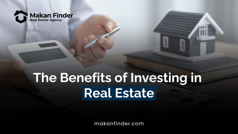 Benefits of Investing in Real Estate