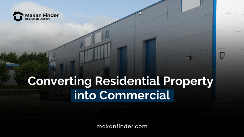 Residential Property into Commercial Property